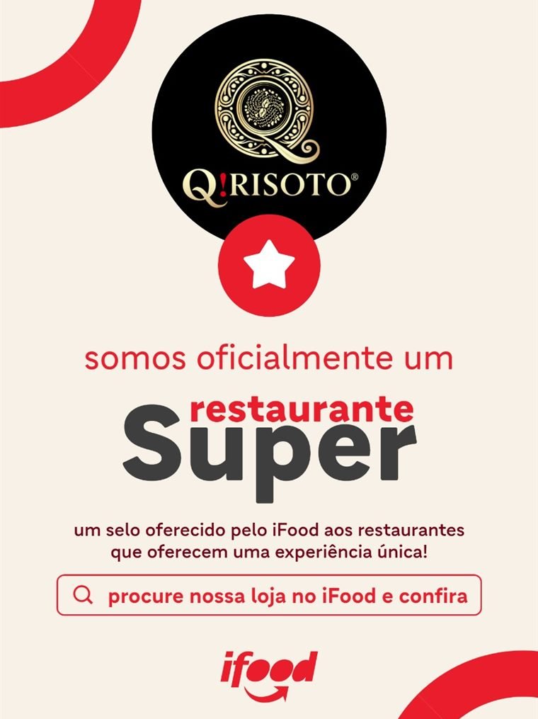 Q!RISOTO é oficialmente um Restaurante Super — selo oferecido pelo iFood aos restaurantes que oferecem uma experiência única